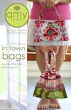 In-Town Bags Pattern *