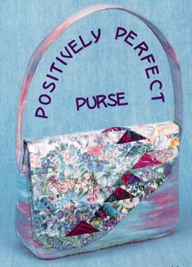 Positively Perfect Purse Pattern * - Click Image to Close