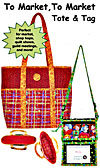 To Market, To Market Tote and Tag Pattern