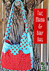 The Mama and Baby Bag Pattern *